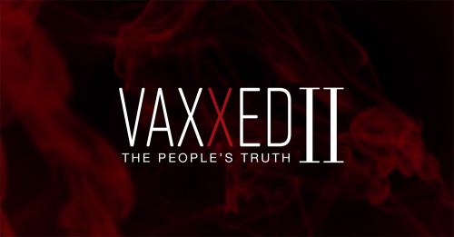VAXXED II: The People's Truth (2019)